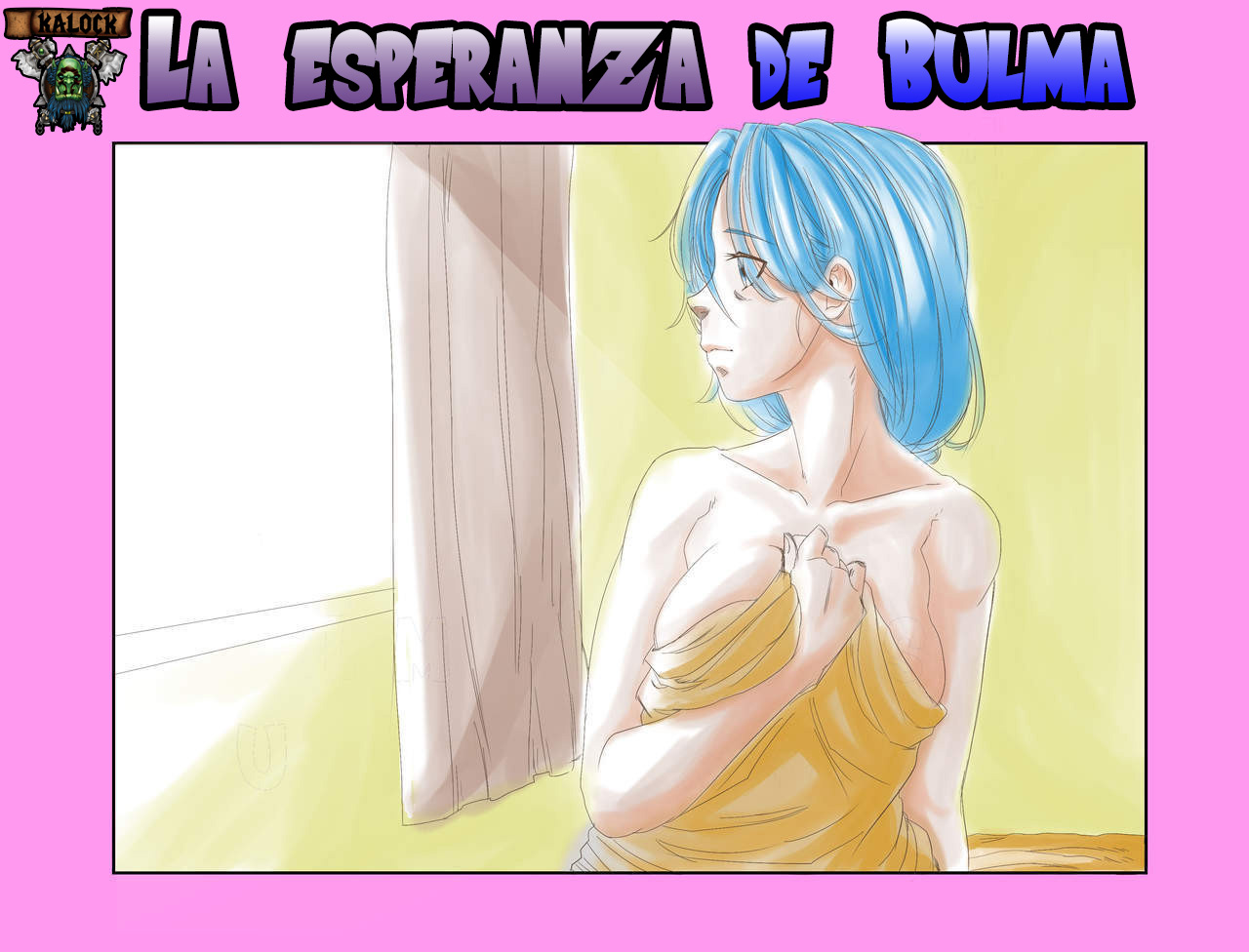 [Aarokira] La Esperanza De Bulma 1 (Dragon Ball Z)