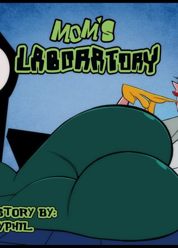 [Datguyphil] Mom’s Laboratory (Dexter’s Laboratory)