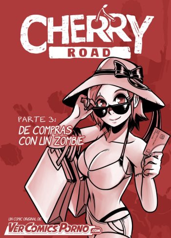 [Mr.E] Cherry Road 3: De compras con una zombie (Comic Porn)