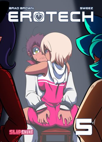 [Slipshine] Erotech 5 (Comic Porn)