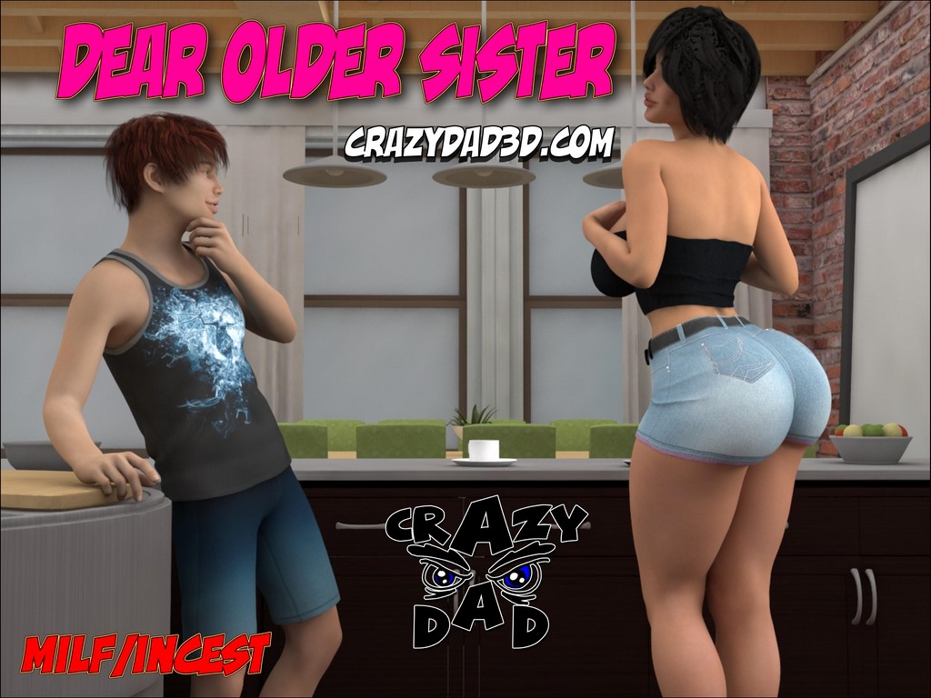 [CrazyDad3D] Dear Older Sister #1