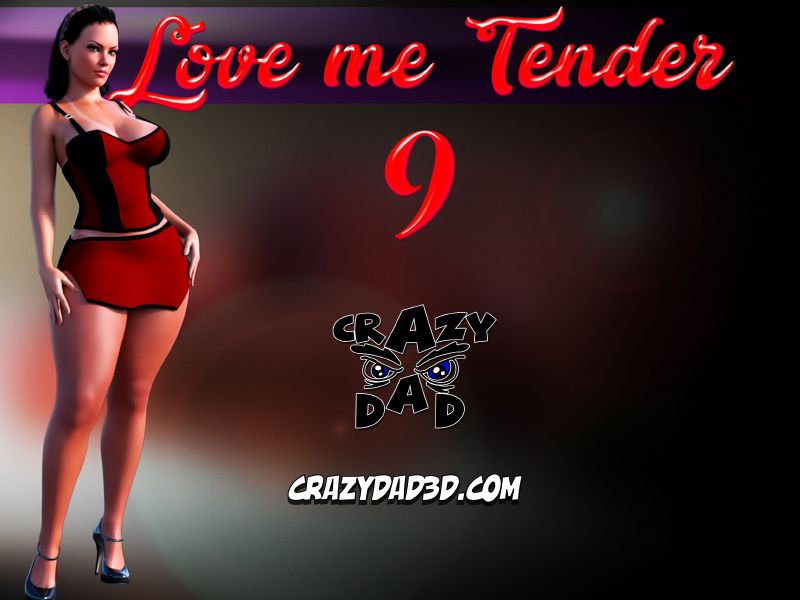 [CrazyDad3D] Love Me Tender #9