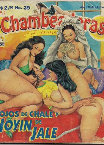 [Comics Mexicanos] Chambeadoras 39