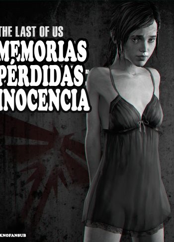 [Vaurra] Forgotten Memories Innocence  Memorias Pérdidas Inocencia (The Last of Us)