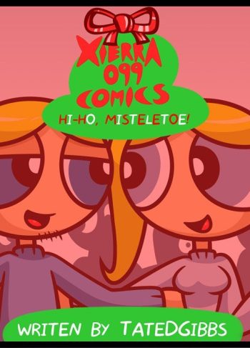 [Xierra099] Hi-Ho Mistletoe! (The PowerPuff Girls)