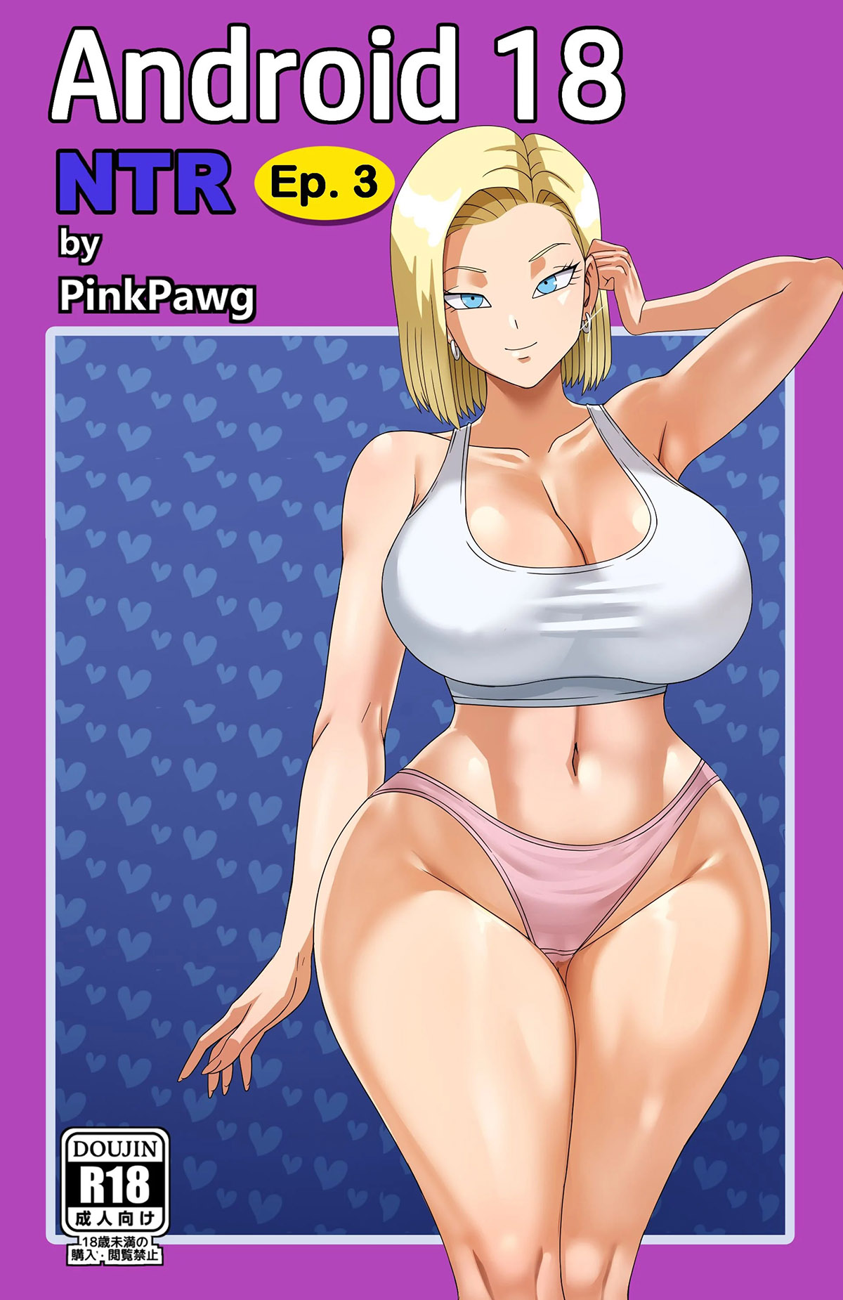 Pink Pawg Android 18 Ntr Parte 3 Dragon Ball Z 