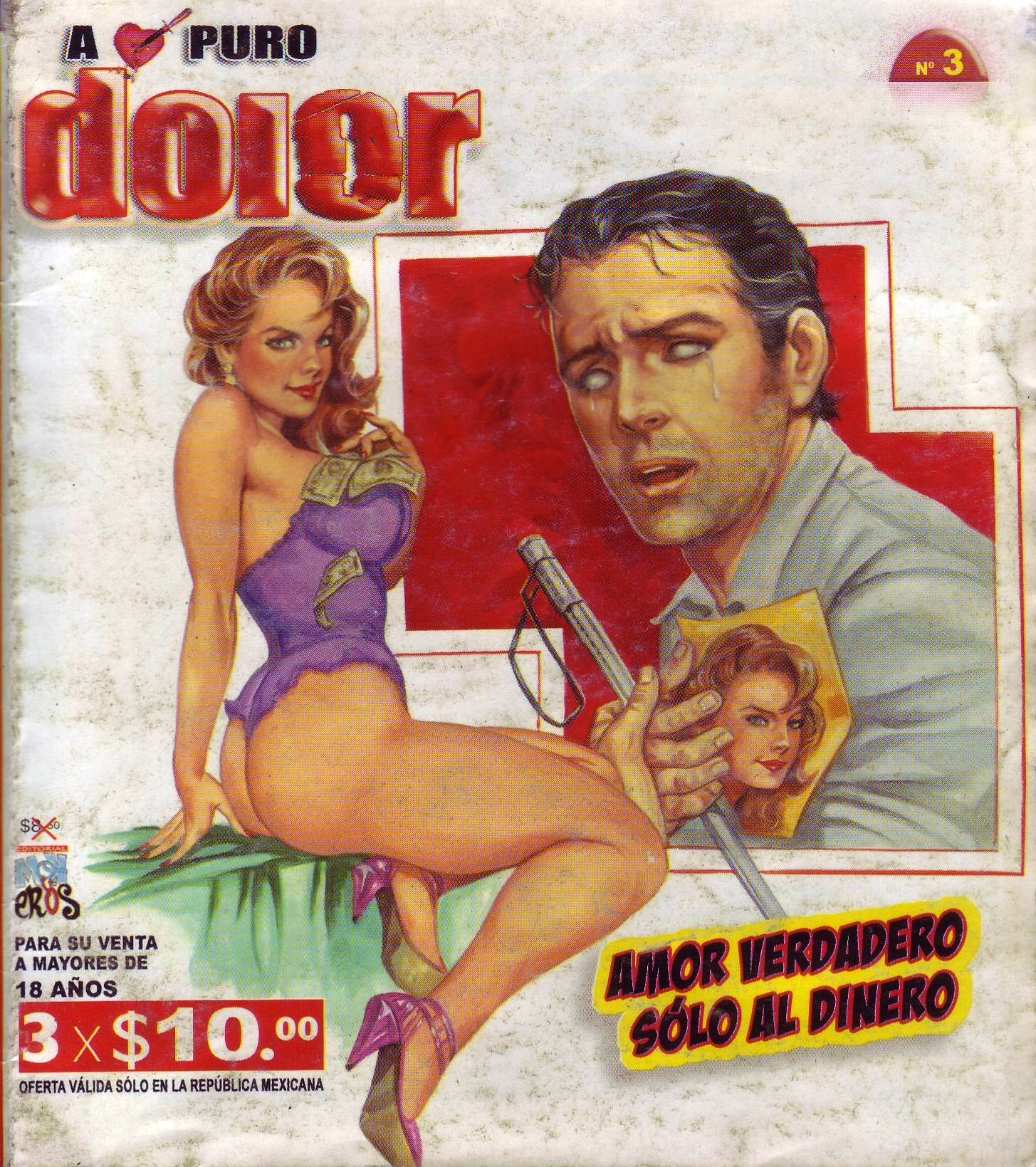 [Comics Mexicanos] A Puro Dolor 003