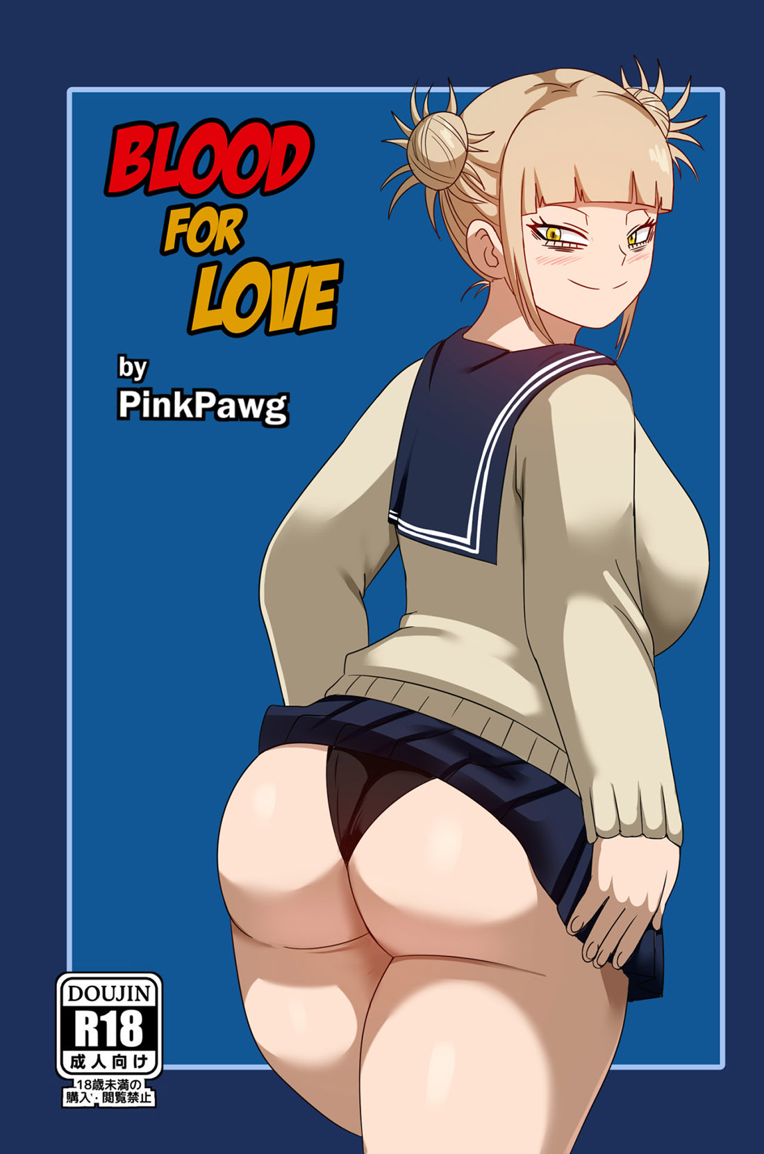 [Pink Pawg] BLOOD for LOVE (Boku No Hero Academia)