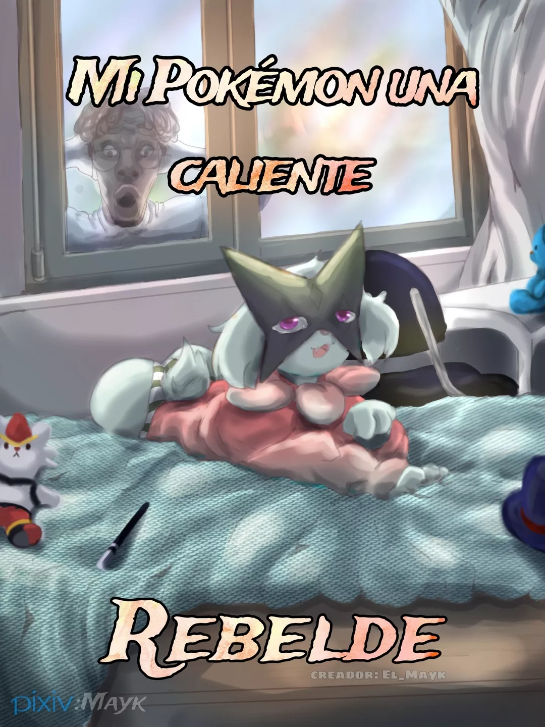 [Mayk] Mi Pokémon una Rebelde Caliente (Pokémon)