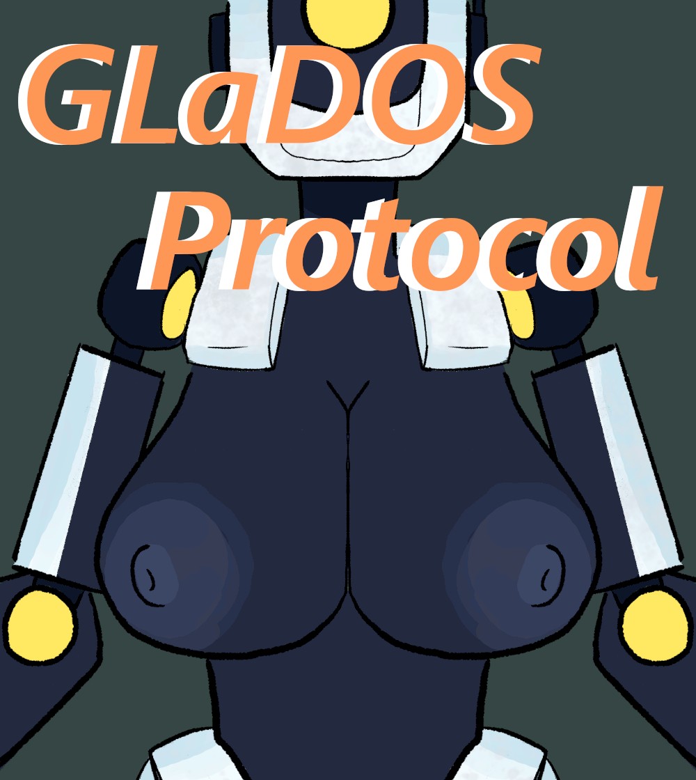 [Chicken Sandwich] GLaDOS Protocol