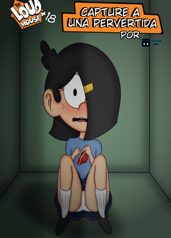 [Myster Box] Capture a una pervertida (The Loud House)