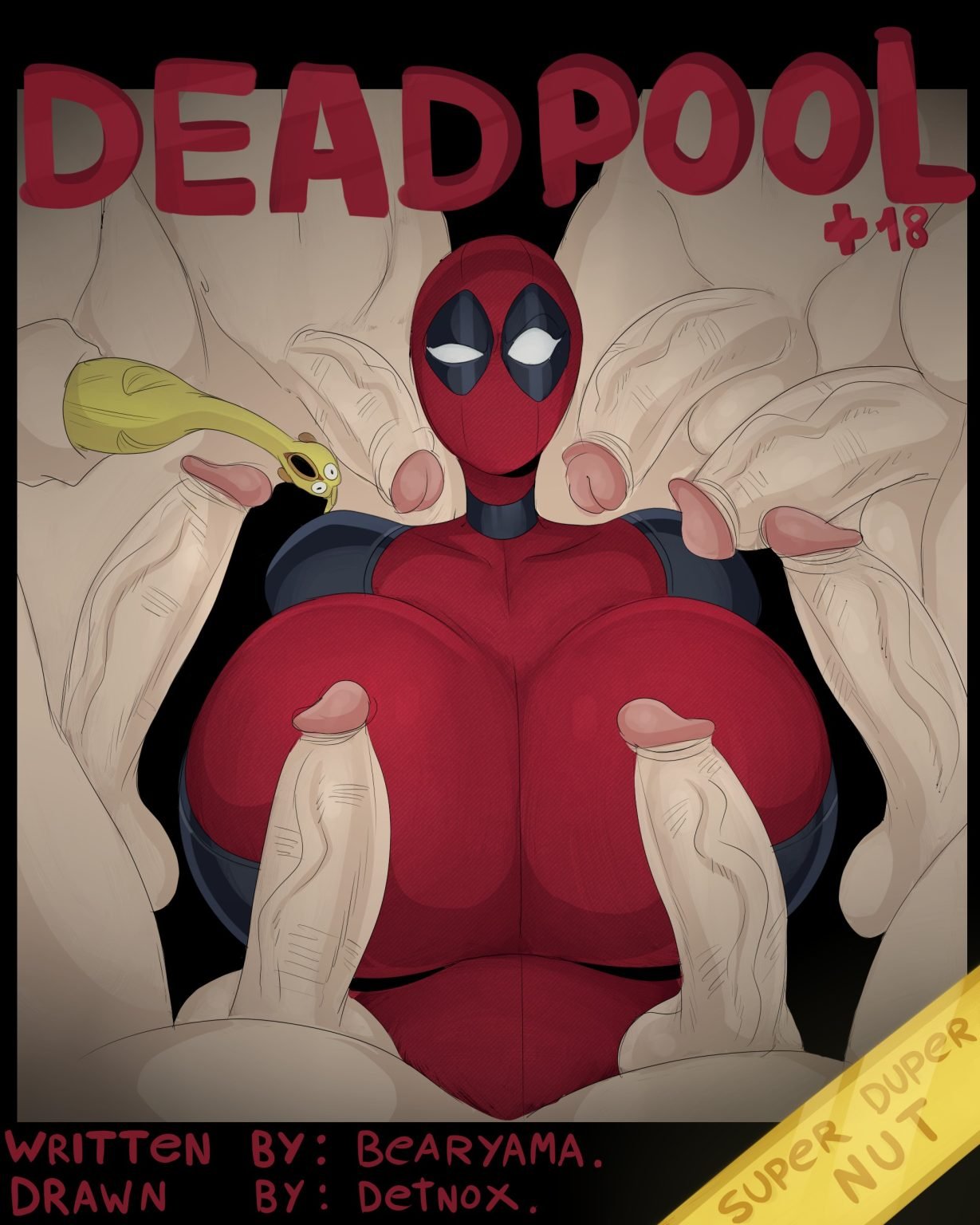 [Detnox] DEADPOOL super DUPER nut edition (Comic Porn)