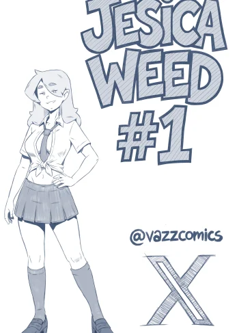 [VazzComics] Jesica weed #1