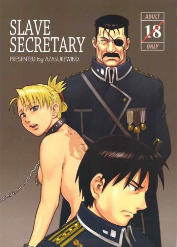 [Azasuke Wind] SLAVE Secretary (Fullmetal Alchemist)